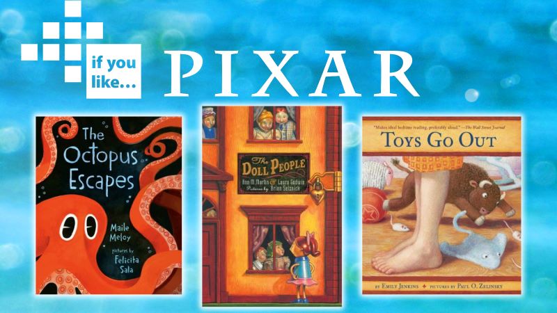 If you like Pixar