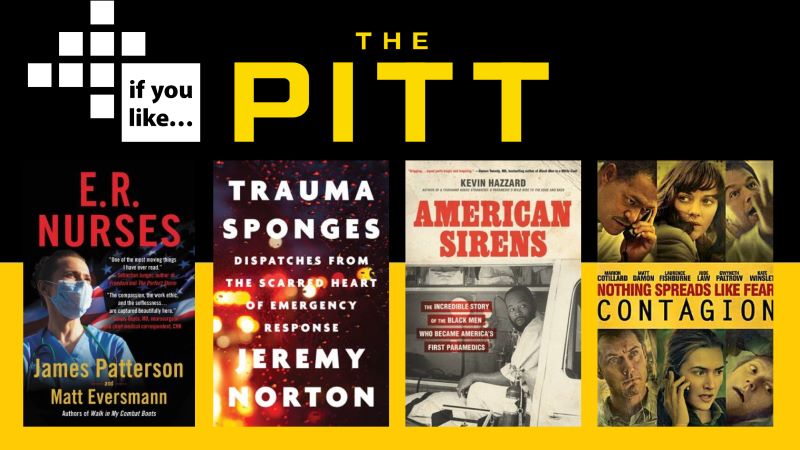 If you like "The Pitt"