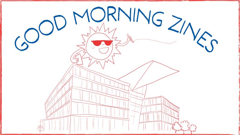 text: "Good Morning Zines" image: a sketch of the sun wearing sunglasses, floating above the Minneapolis Central Library