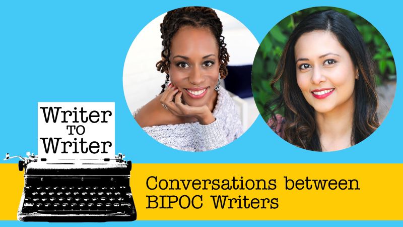 Text: Writer to Writer, Conversations between BIPOC Writers. Image: Photos of children's book authors Payal Doshi and Nicole D. Collier.